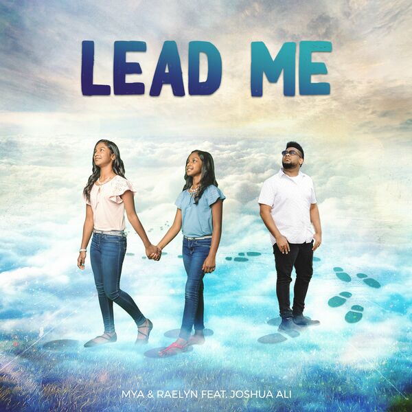Mýa – Lead Me (Feat.Joshua Ali) (Single) 2020